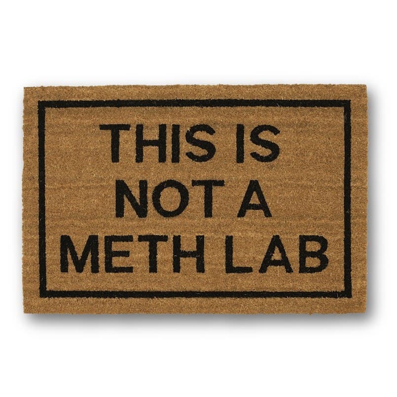 This is Not A Meth Lab
